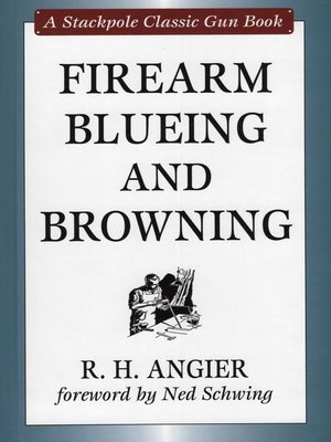 cover image of Firearm Blueing and Browning
